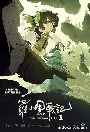 Nonton Film The Legend of Hei 2 (2025) Subtitle Indonesia
