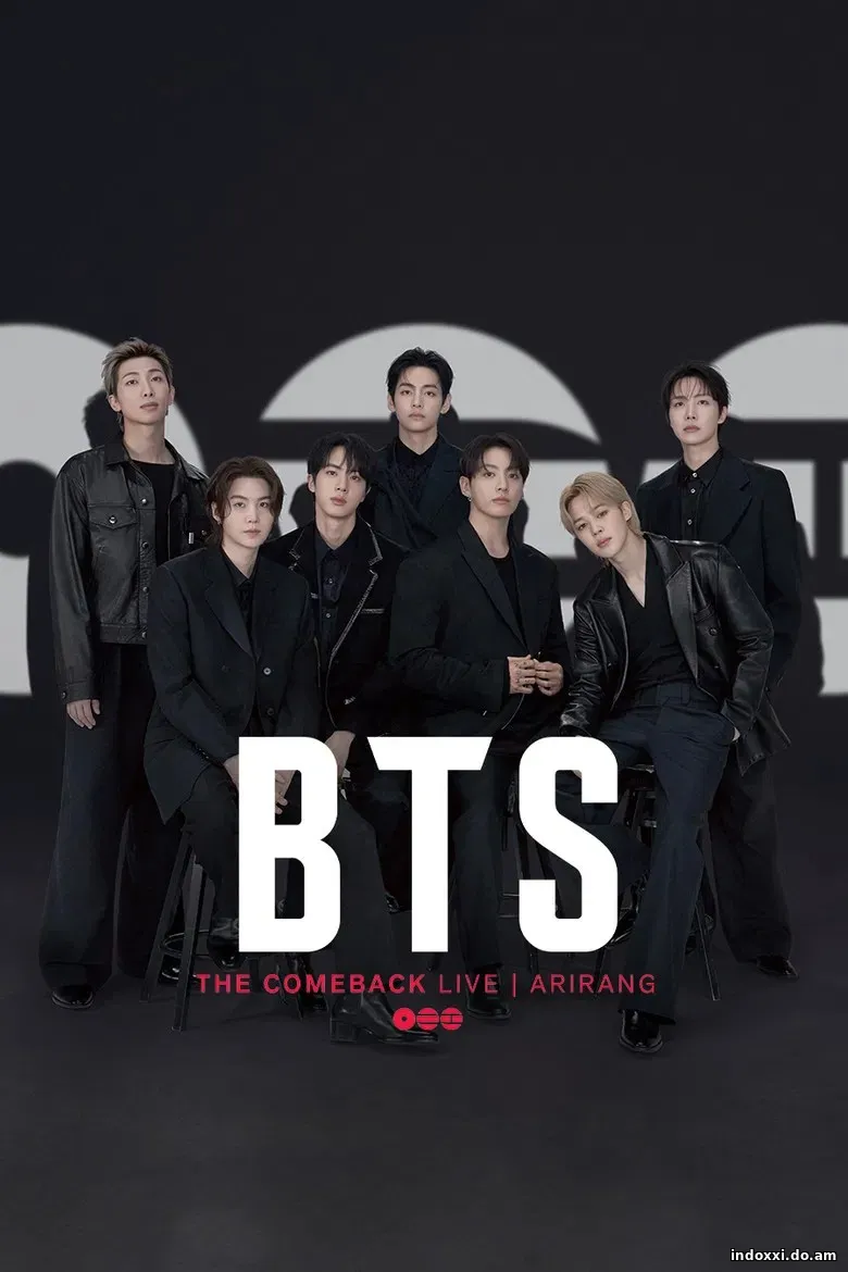 Nonton Film BTS the Comeback Live: Arirang (2026) Subtitle Indonesia