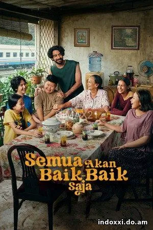 Semua Akan Baik-Baik Saja (2026)