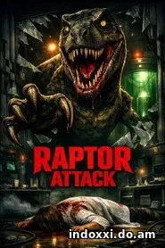 Nonton Film Raptor Attack (2026) Subtitle Indonesia