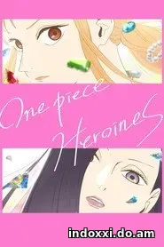Nonton Film ONE PIECE HEROINES (2026) Subtitle Indonesia
