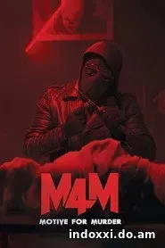 Nonton Film M4M: Motive for Murder (2026) Subtitle Indonesia