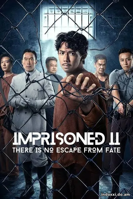 Nonton Film Imprisoned 2: There Is No Escape from Fate (2023) Subtitle Indonesia