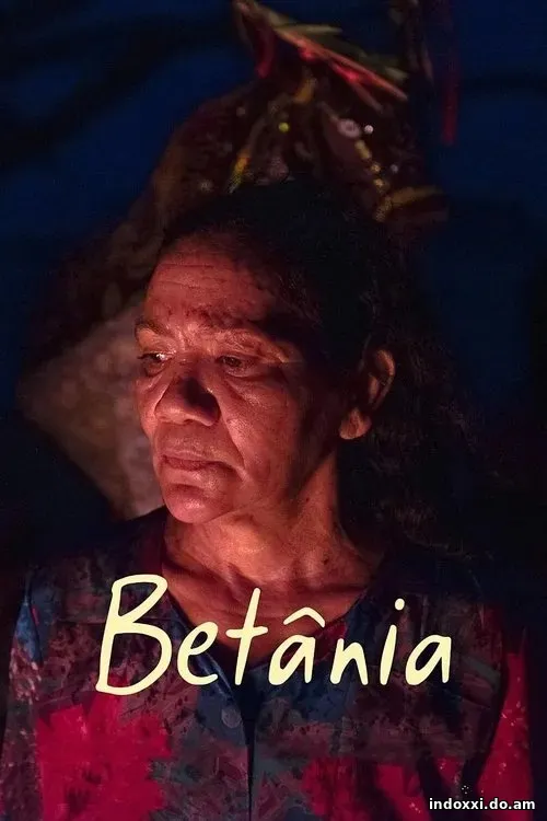Nonton Film Betânia (2025) Subtitle Indonesia