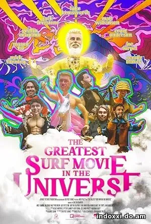 The Greatest Surf Movie in the Universe (2024)