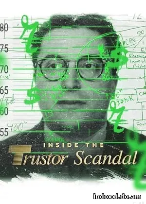 Inside the Trustor Scandal (2026)