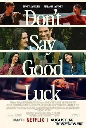 Don’t Say Good Luck (2026)
