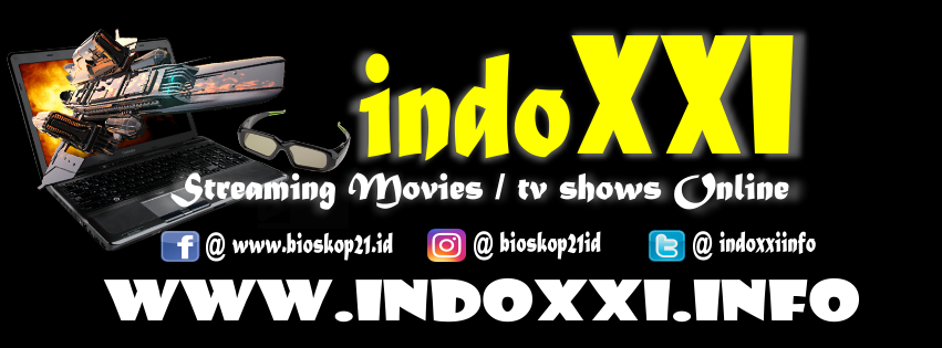 indoXXI-4 Situs Terbaik Nonton Film Cinema Movies Bioskop ...
